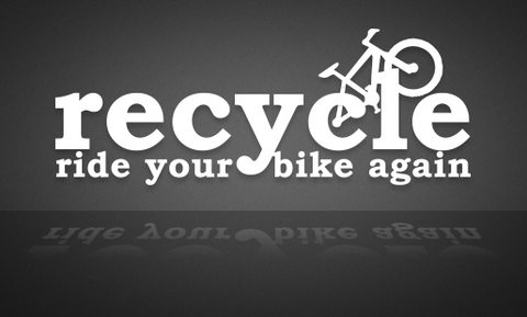 Recycle Ride Your Bike Again